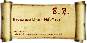 Brauswetter Nóra névjegykártya